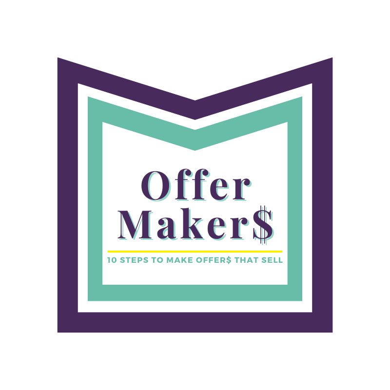 Offer Makers | 10 Steps To Make Offers That Sell | Course - Sarah ...