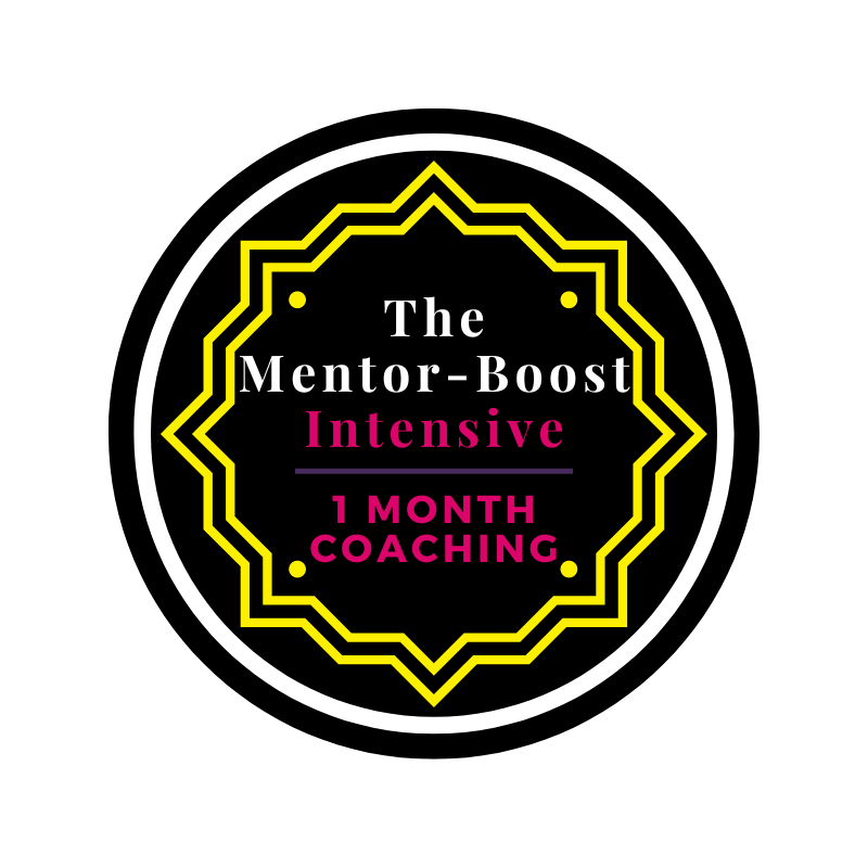 Mentor-Boost Intensive - 1 Month Of Coaching