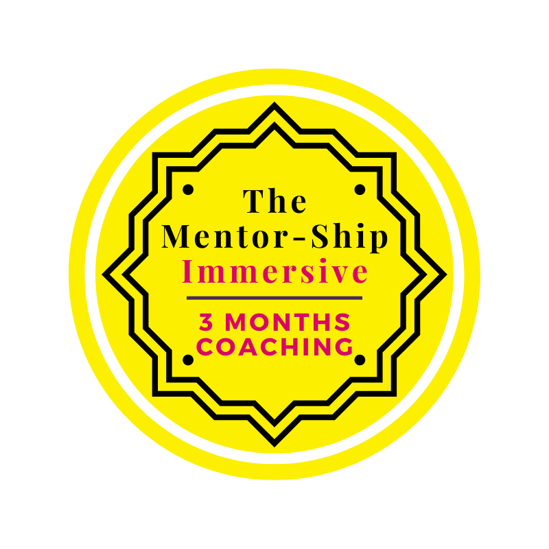 Mentor-Ship Immersive - 3 Months Of Coaching